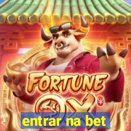 entrar na bet